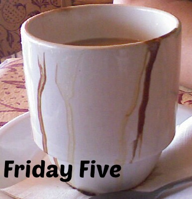 Friday Five 4